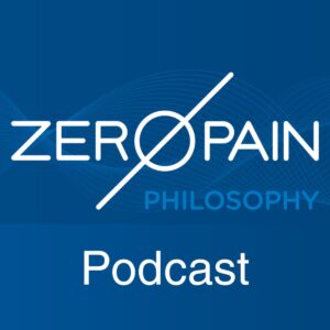 zero pain philosophy podcast